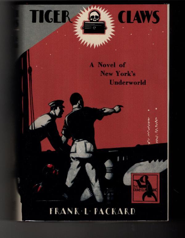 Tiger Claws by Frank L. Packard (First Edition)