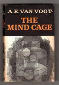The Mind Cage: A Science-Fiction Novel by A.E. van Vogt (First Edition)