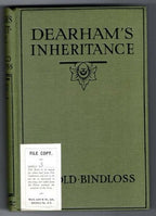 Dearham's Inheritance by Harold Bindloss (First British Edition)