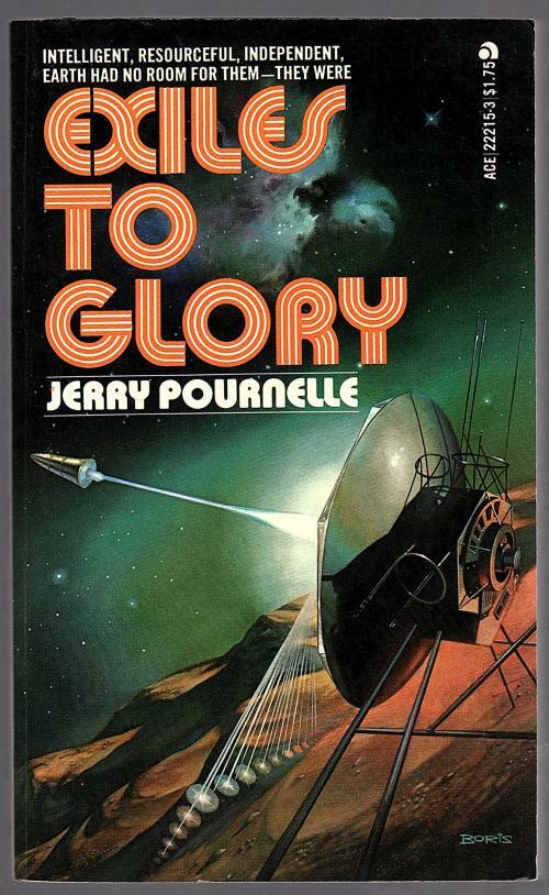 Exiles to Glory by Jerry Pournelle (First Printing) Signed