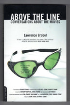Above the Line: Conversations About the Movies by Lawrence Grobel