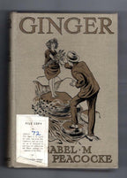 Ginger by Isabel M. Peacocke (First Edition) Ward File Copy
