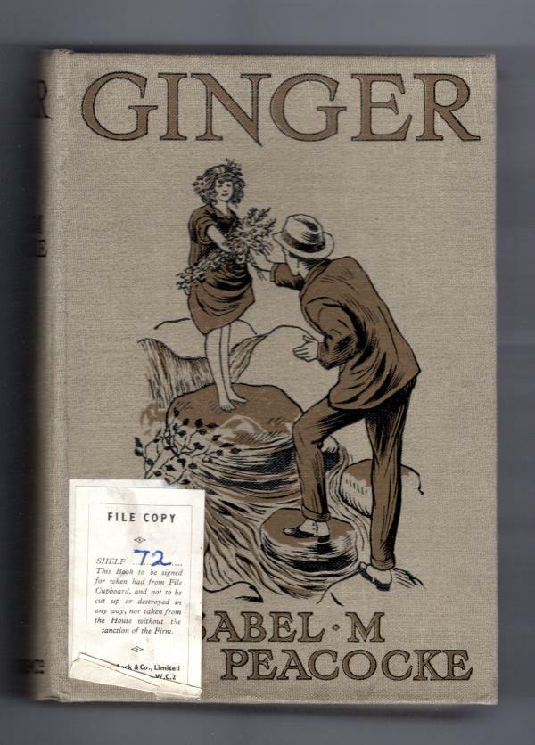Ginger by Isabel M. Peacocke (First Edition) Ward File Copy