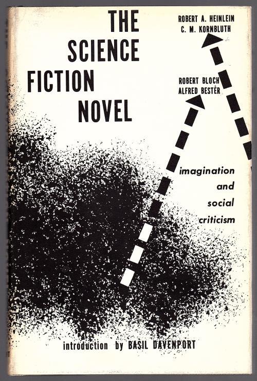 The Science Fiction Novel by Basil Davenport, et al.