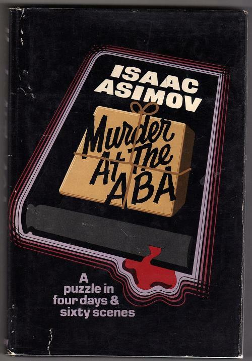 Murder at the ABA by Isaac Asimov (Book Club)