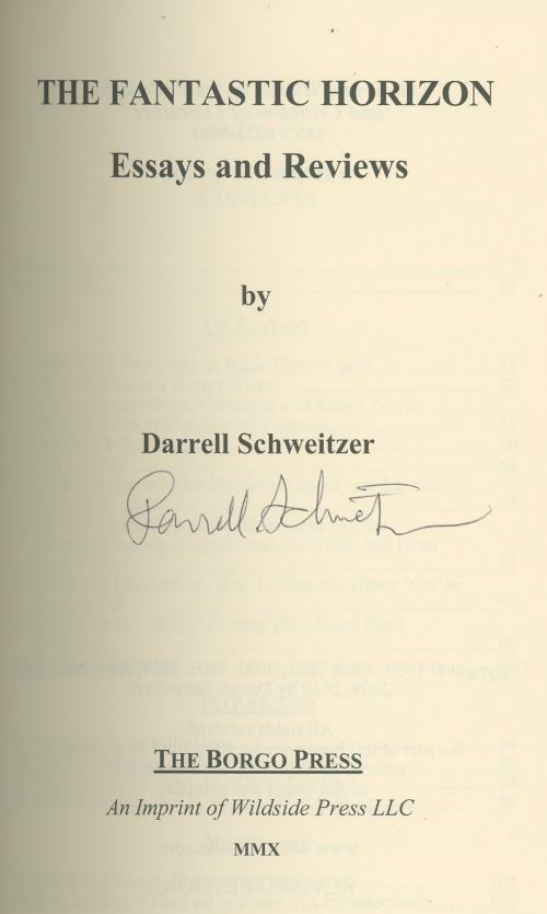 The Fantastic Horizon: Essays and Reviews by Darrell Schweitzer Signed