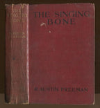 The Singing Bone by R. Austin Freeman (First Edition) Queens Quorum