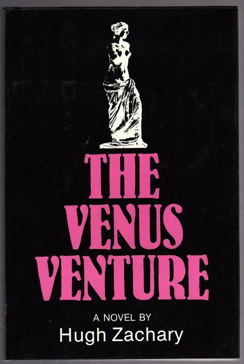 The Venus Venture by Hugh Zachary (First Edition)
