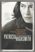 Nothing that Meets the Eye by Patricia Highsmith (First Thus) Otto Penzler's ...