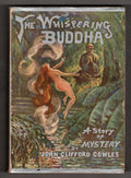 The Whispering Buddha by John Clifford Cowles (First Edition)
