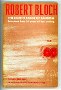 The Eighth Stage of Fandom by Robert Bloch Signed First Edition 1/400 (SOFTCOVER