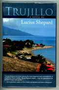 Trujillo by Lucius Shepard Signed Limited First Edition w/CD- Ultra High Grade