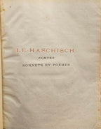Le Haschisch: Contes en Prose by Antoine Monnier (Limited Edition) Signed