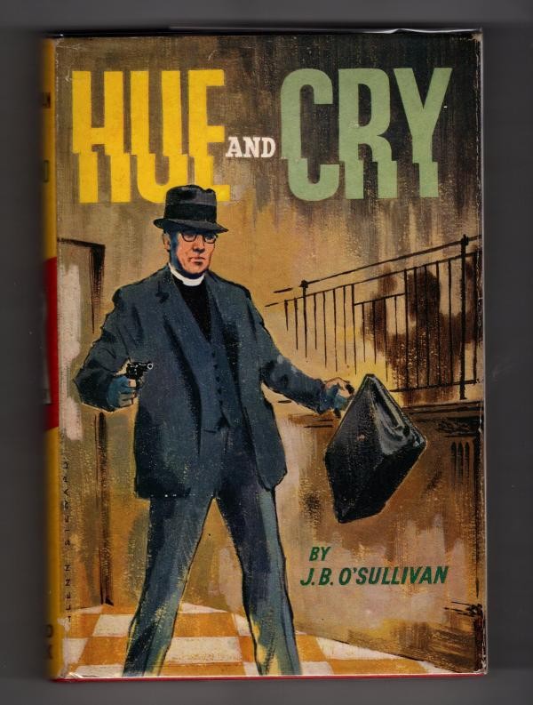 Hue and Cry by J. B. O'Sullivan (First Edition) Hubin Listed, File Copy