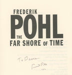 The Far Shore of Time by Frederik Pohl Signed
