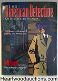 The American Detective: An Illustrated History by Jeff Siegel 1st ed - High Grad