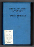 The East Coast Mystery by Harry Edmonds (First Edition) File Copy