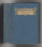 Drowsy by John Ames Mitchell (First edition)