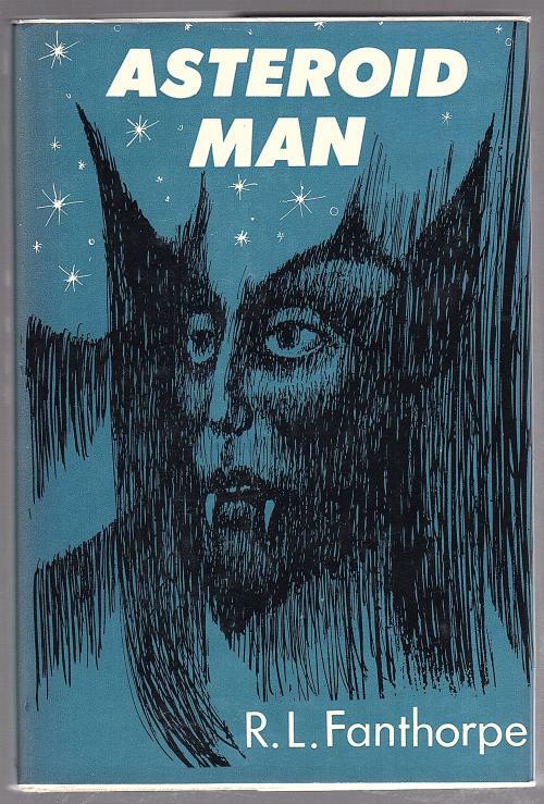 Asteroid Man by R. L. Fanthorpe (First US Edition)