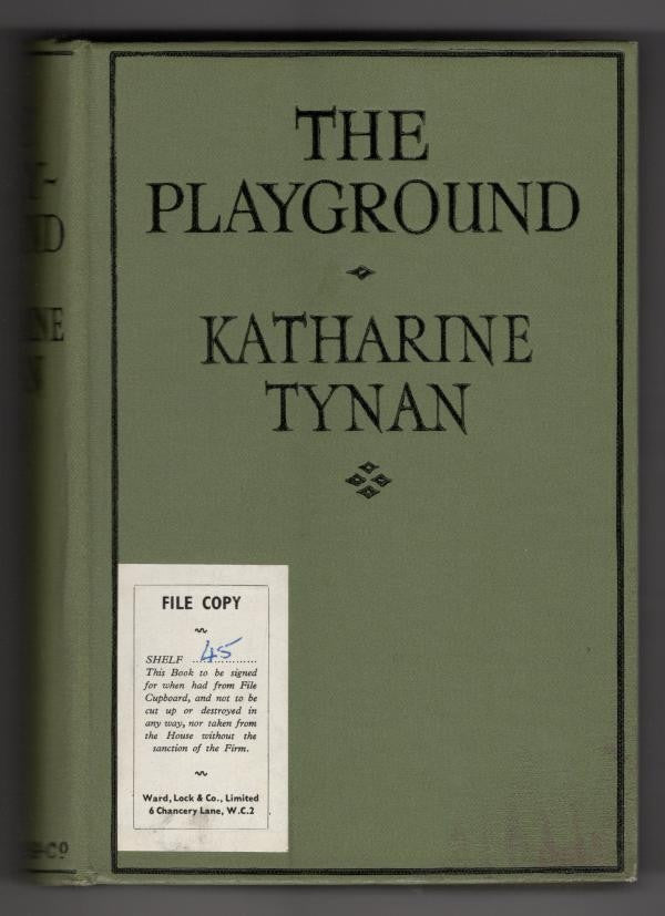 The Playground by Katharine Tynan (First Edition) File Copy