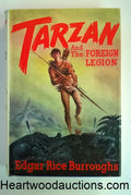 TARZAN and "The Foreign Legion" by Edgar Rice Burroughs FIRST- High Grade
