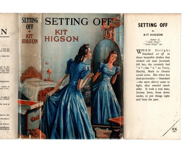 Setting Off by Kit Higson (First Edition) Ward File Copy