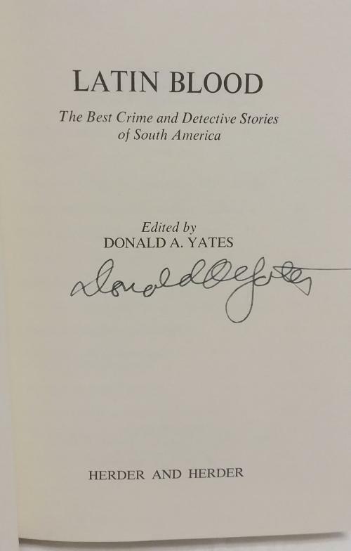Latin Blood by Donald A. Yates (Editor) First Edition Signed