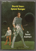 David Starr: Space Ranger by Isaac Asimov (First Thus)