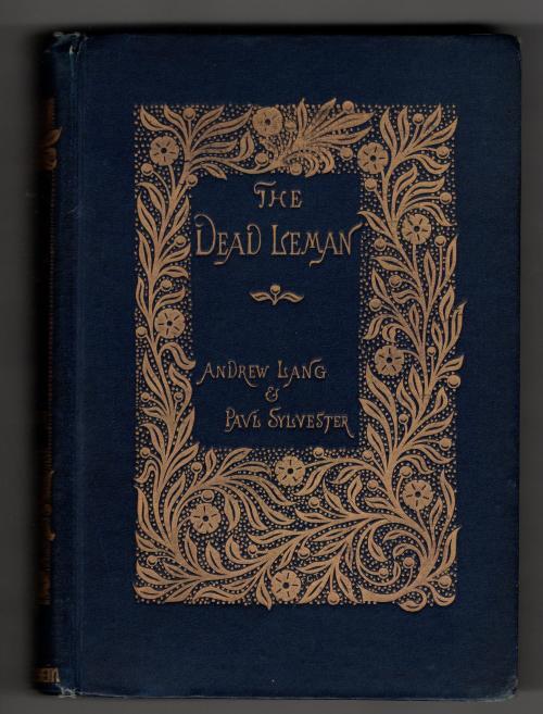 The Dead Leman by Andrew Lang and Paul Sylvester (First Edition)