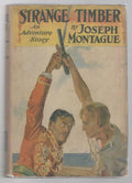 Strange Timber by Joseph Montague (First Edition)