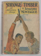Strange Timber by Joseph Montague (First Edition)