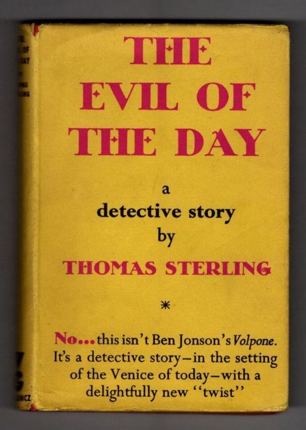 The Evil of the Day by Thomas Sterling Publisher's File Copy