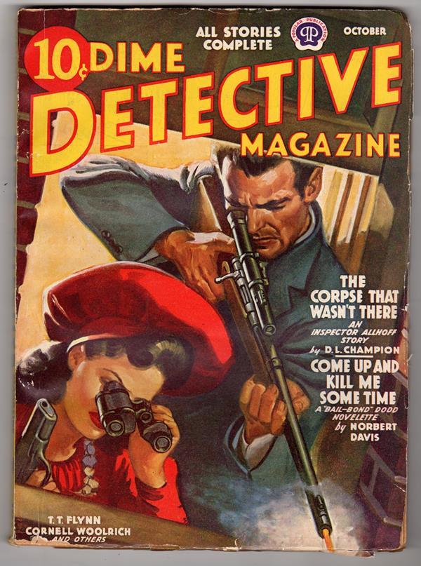 Dime Detective Oct 1941 Woolrich, D.L. Champion, Norbert Davis, T.T. Flynn