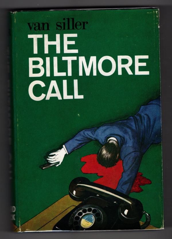 The Biltmore Call by Van Siller (First Edition) File Copy