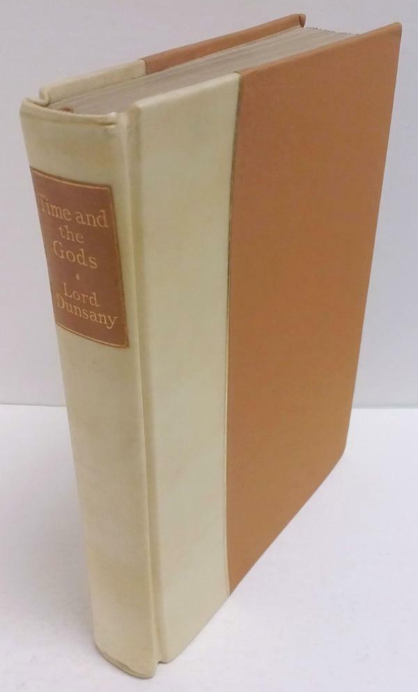 Time and the Gods by Lord Dunsany (Limited Edition) Signed #176