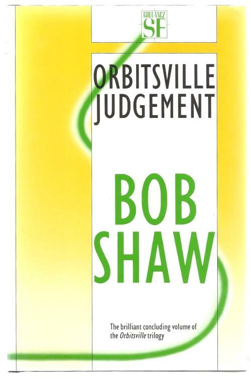 Orbitsville Judgement by Bob Shaw