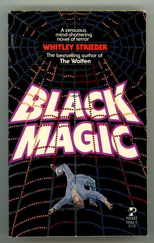 Black Magic by Whitley Strieber (First Printing) Signed