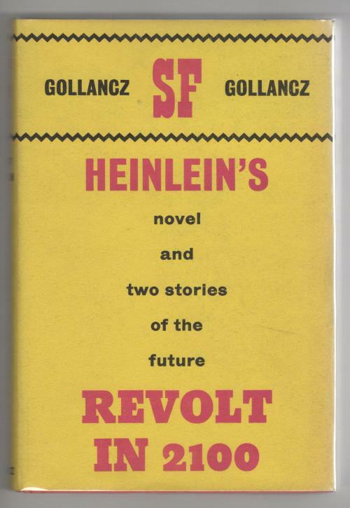Revolt in 2100 by Robert A. Heinlein (First UK Edition) Publisher File Copy