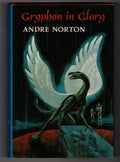 Gryphon in Glory by Andre Norton (First Edition)