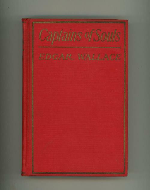 Captains of Souls by Edgar Wallace (Early Reprint)