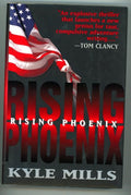 Rising Phoenix by Kyle Mills Debut novel