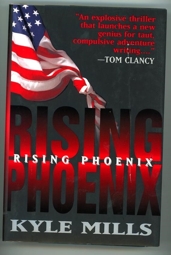 Rising Phoenix by Kyle Mills Debut novel