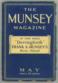 The Munsey May 1926 Frank A Munsey's "Derringforth" Pulp