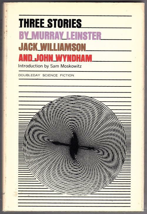 THREE STORIES by Sam Moskowitz (First Edition)