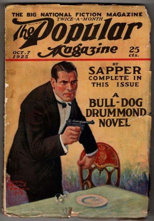 Popular Oct 7 1925 Pulp Wittmack Cvr; Sapper - Bulldog Drummond
