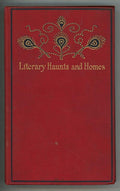 Literary Haunts and Homes: American Authors by Theodore F. Wolfe Kipling, Poe, W