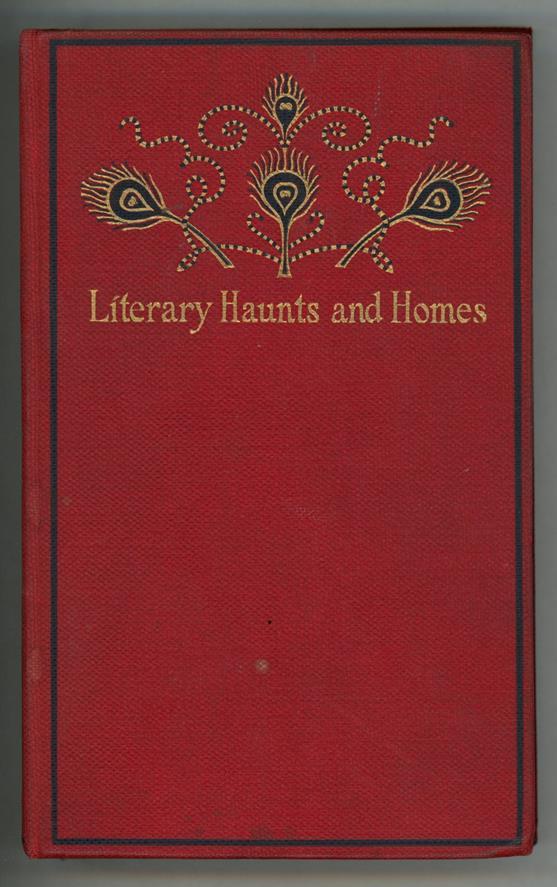 Literary Haunts and Homes: American Authors by Theodore F. Wolfe Kipling, Poe, W