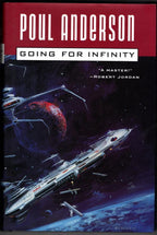 Going for Infinity by Poul Anderson (First Edition)