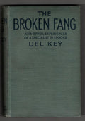 The Broken Fang by Uel Key (First Edition)