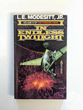 In Endless Twilight by L. E. Modesitt, Jr. First Edition Signed